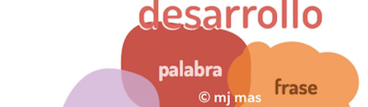 Neurodesarrollo del lenguaje: ¿hablamos?